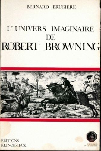Emprunter L'univers imaginaire de Robert Browning livre