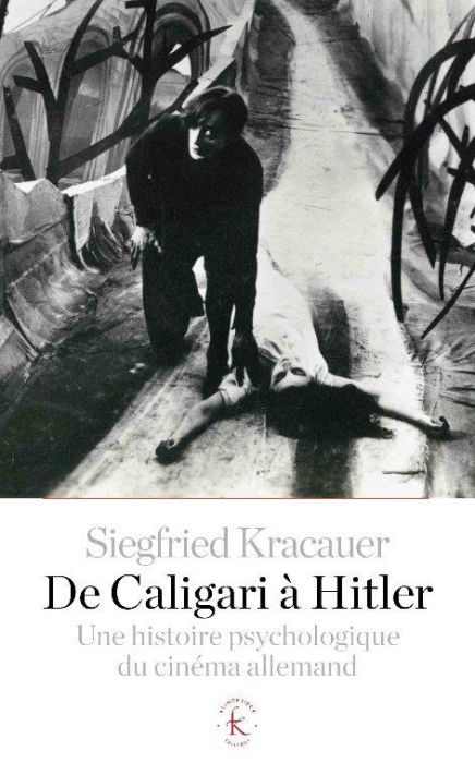 Emprunter De Caligari à Hitler. Une histoire psychologique du cinéma allemand, Edition revue et corrigée livre