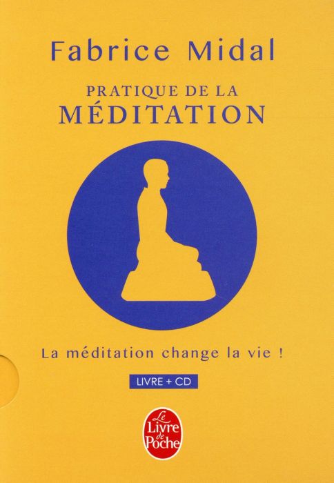 Emprunter Pratique de la méditation. La méditation change la vie ! Avec 1 CD audio livre