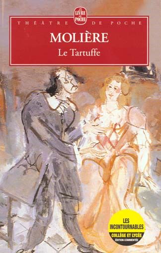 Emprunter Le Tartuffe ou L'Imposteur. Comédie, 1664-1669 livre