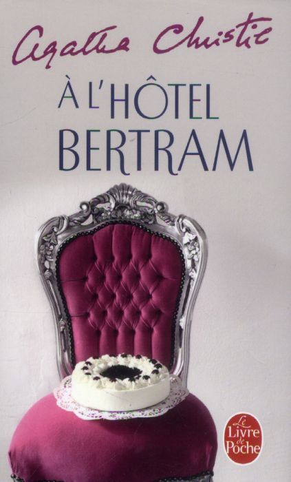 Emprunter A l'hôtel Bertram livre