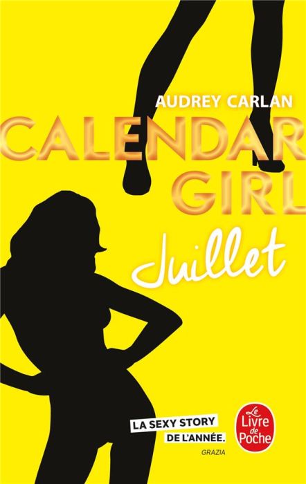Emprunter Calendar Girl : Juillet livre