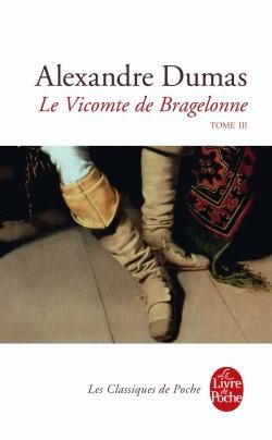Emprunter Le Vicomte de Bragelonne Tome 3 livre