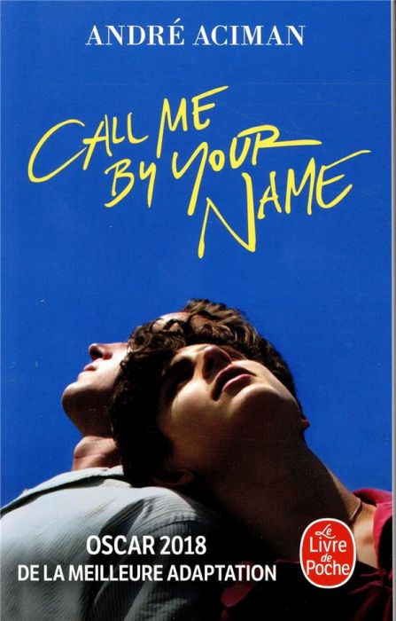 Emprunter Call me by your name livre