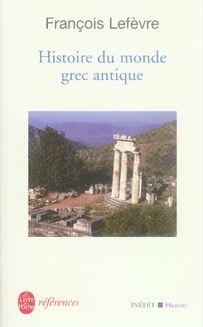 Emprunter Histoire du monde grec antique livre
