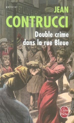 Emprunter Les Nouveaux Mystères de Marseille : Double crime dans la rue bleue livre