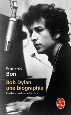 Emprunter Bob Dylan. Une biographie livre