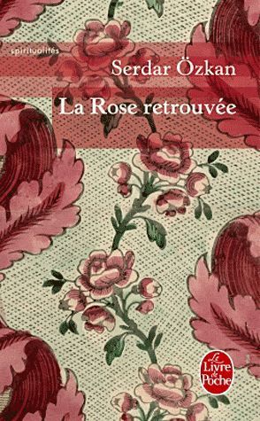 Emprunter La Rose retrouvée livre