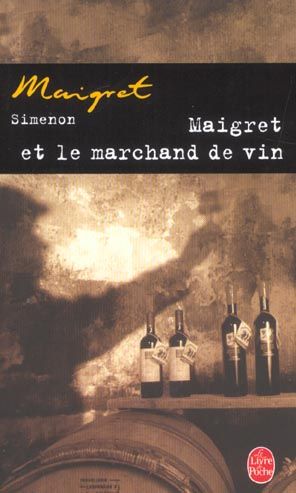 Emprunter Maigret et le marchand de vin livre