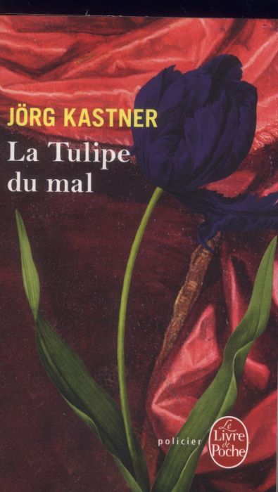 Emprunter La Tulipe du mal livre