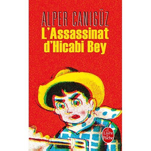 Emprunter L'assassinat d'Hicabi Bey livre