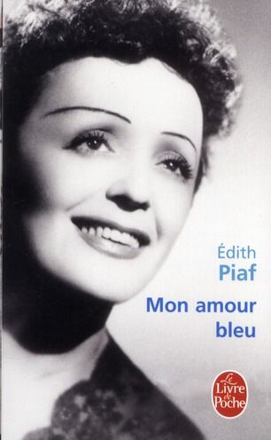 Emprunter Mon amour bleu / Lettres inédites livre