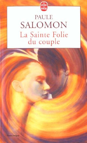 Emprunter La Sainte Folie du couple livre