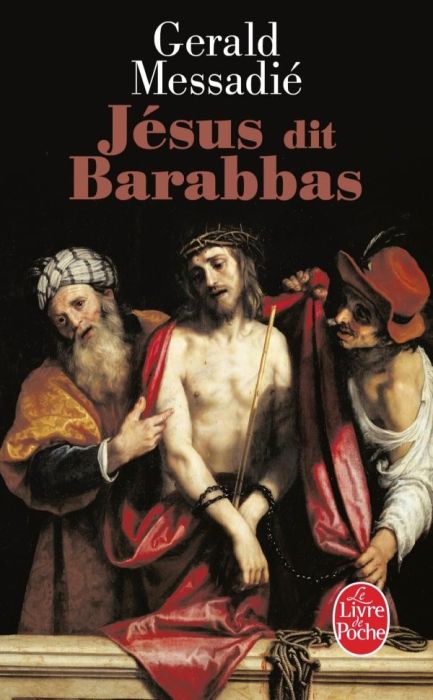 Emprunter Jésus dit Barabbas livre