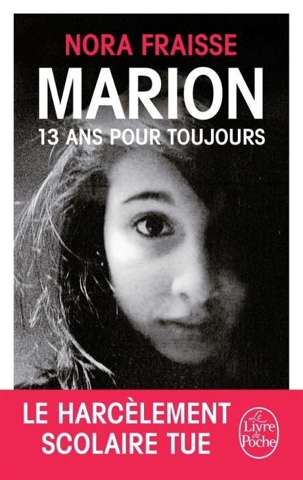 Emprunter Marion, 13 ans pour toujours livre