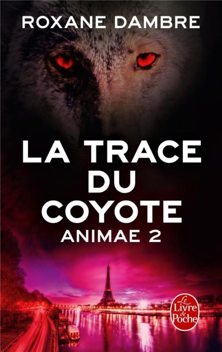 Emprunter Animae Tome 2 : La trace du coyote livre