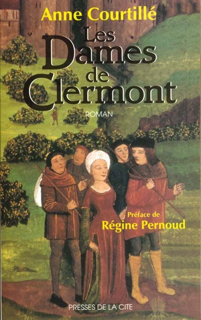 Emprunter Les dames de Clermont Tome 1 livre