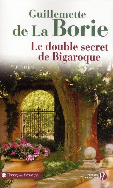 Emprunter Le double secret de Bigaroque livre