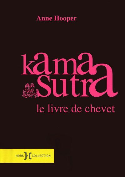 Emprunter Kama Sutra. Le livre de chevet livre