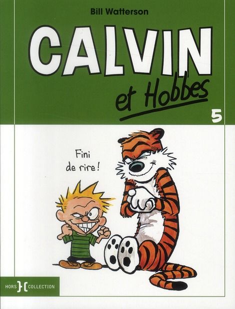 Emprunter Calvin et Hobbes Tome 5 : Fini de rire ! livre