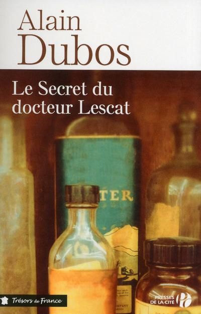 Emprunter Le secret du docteur Lescat livre