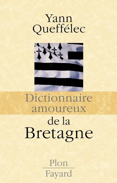 Emprunter Dictionnaire amoureux de la Bretagne livre