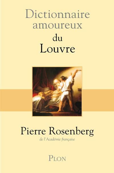 Emprunter Dictionnaire amoureux du Louvre livre