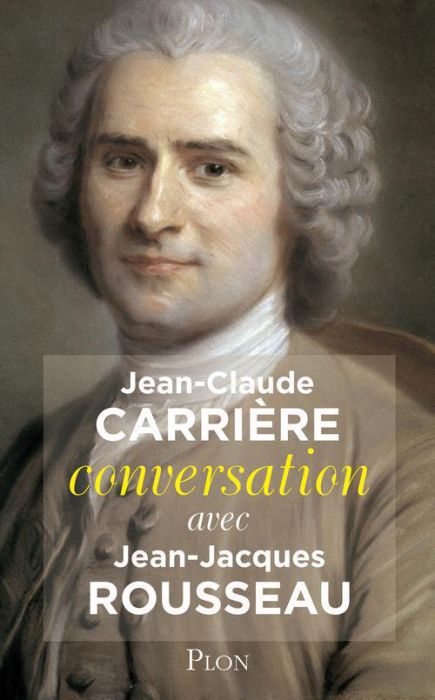 Emprunter Conversation avec Jean-Jacques Rousseau livre