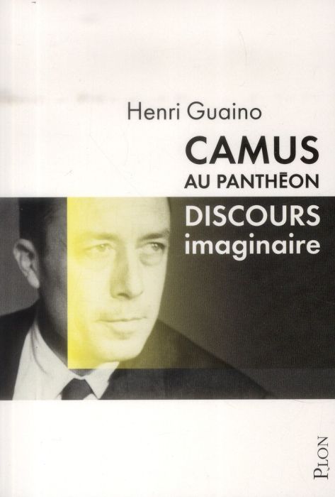 Emprunter Camus au Panthéon. Discours imaginaire livre