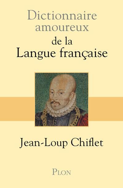 Emprunter Dictionnaire amoureux de la langue française livre