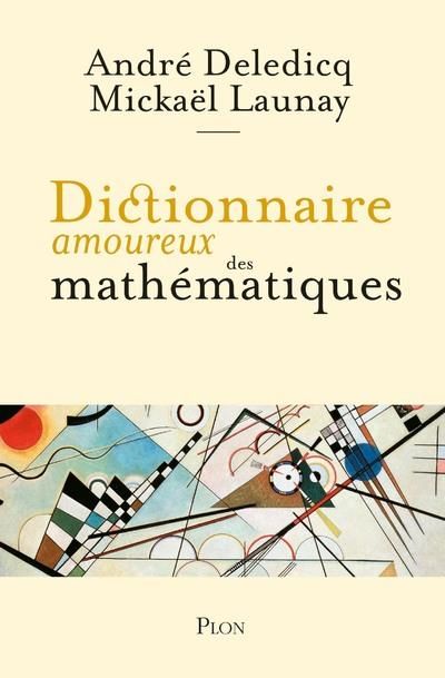Emprunter Dictionnaire amoureux des mathématiques livre