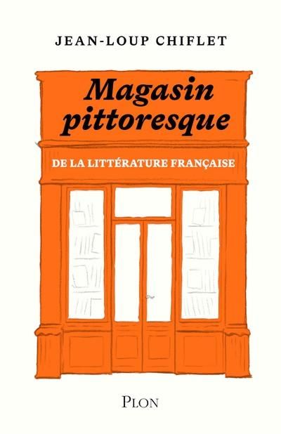 Emprunter Magasin pittoresque de la littérature française livre