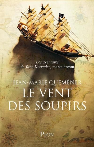 Emprunter Les Aventures de Yann Kervadec, marin breton : Le vent des soupirs livre