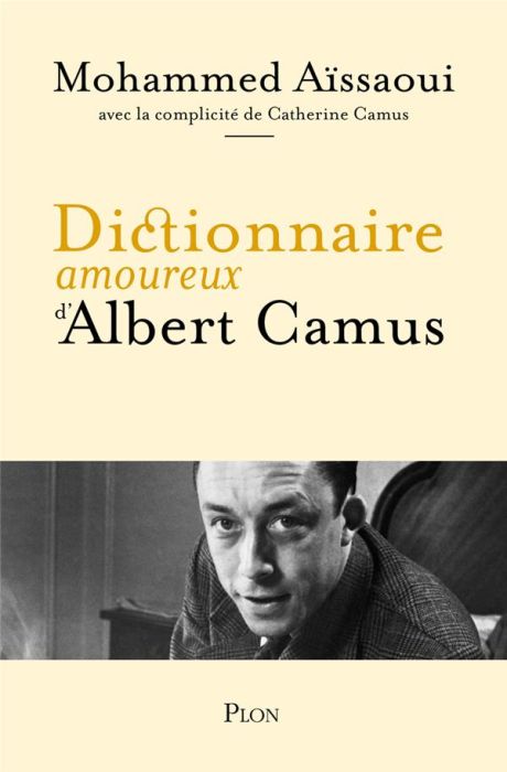 Emprunter Dictionnaire amoureux d'Albert Camus livre