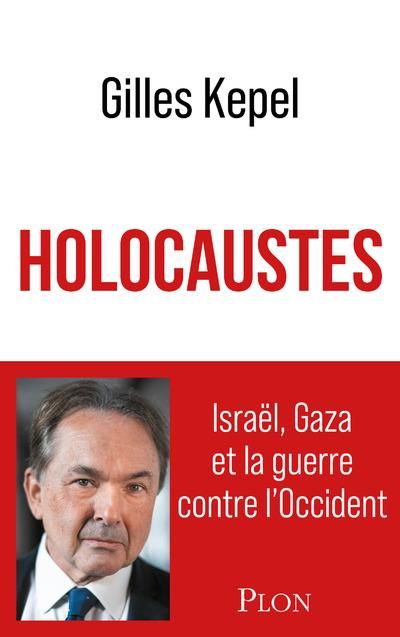Emprunter Holocaustes. Israël, Gaza et la guerre contre l'Occident livre