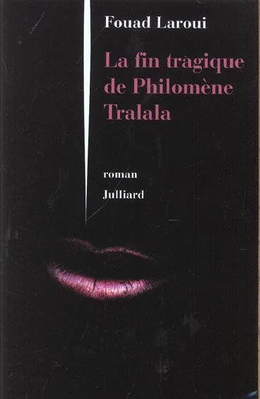 Emprunter La fin tragique de Philomène Tralala livre