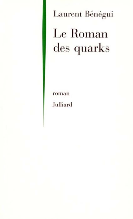 Emprunter Le roman des quarks - NE livre