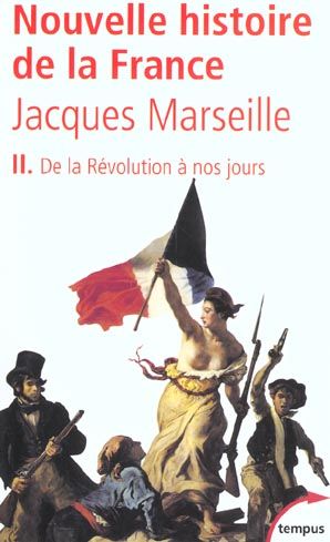 Emprunter Nouvelle histoire de la France. Tome 2, De la Révolution à nos jours livre