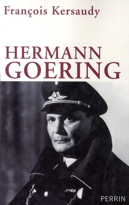 Emprunter Hermann Goering. Le deuxième homme du IIIe Reich livre