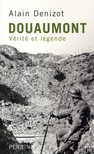 Emprunter Douaumont 1914-1918. Vérité et légende livre