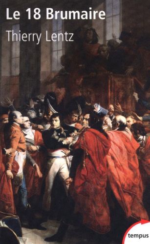Emprunter Le 18 brumaire. Les coups d'Etat de Napoléon Bonaparte (novembre-décembre 1799) livre