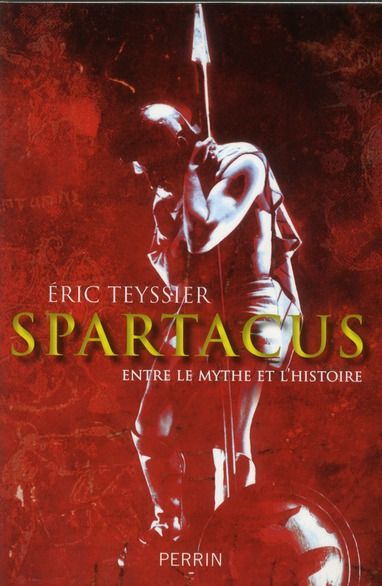 Emprunter Spartacus. Entre le mythe et l'histoire livre