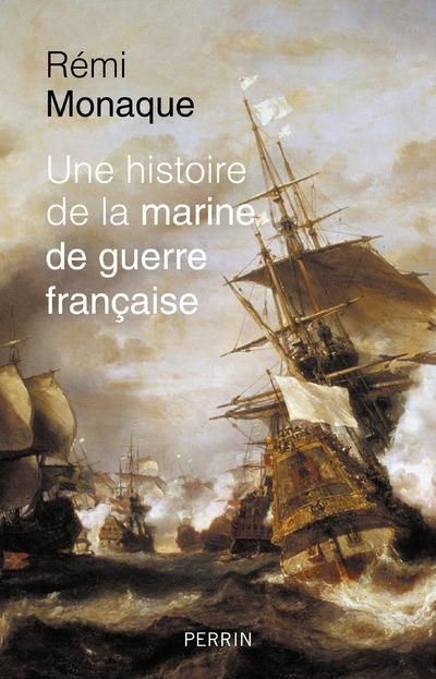 Emprunter Une histoire de la marine de guerre française livre