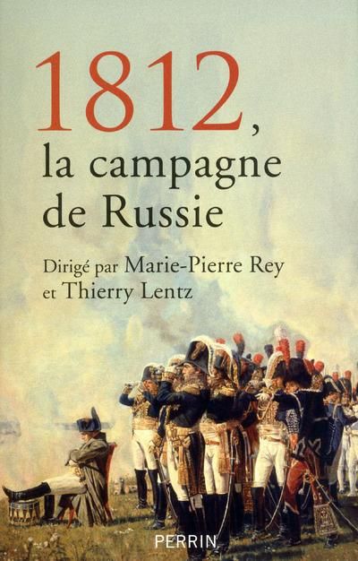 Emprunter 1812, la campagne de Russie. Histoire et postérités livre