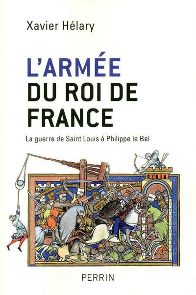 Emprunter L'armée du roi de France. La guerre de Saint Louis à Philippe le Bel livre