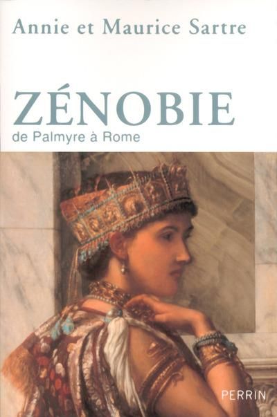 Emprunter Zénobie. De Palmyre à Rome livre