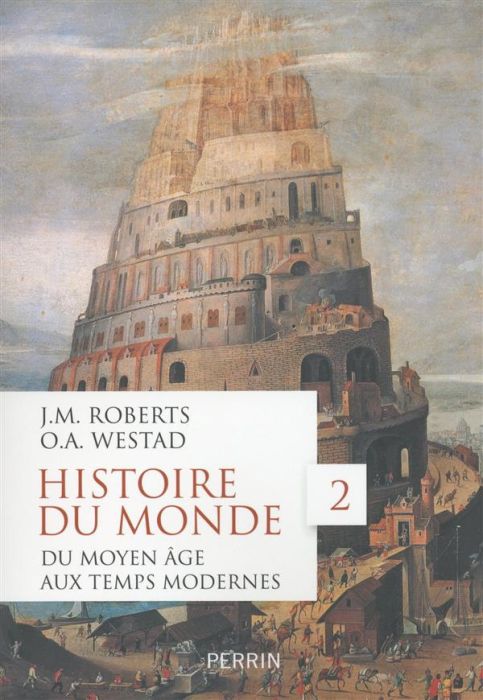 Emprunter Histoire du monde. Volume 2, du Moyen Age aux Temps modernes livre