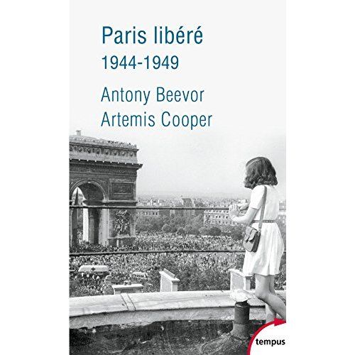 Emprunter Paris libéré. 1944-1949 livre