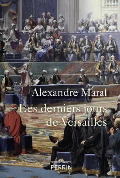 Emprunter Les derniers jours de Versailles livre