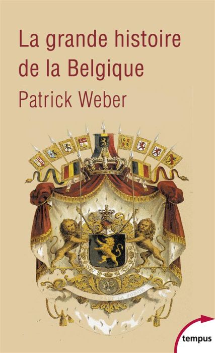 Emprunter La grande histoire de la Belgique livre